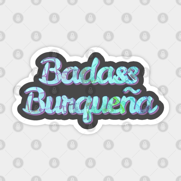 Badass Burqueña Sticker by yaywow